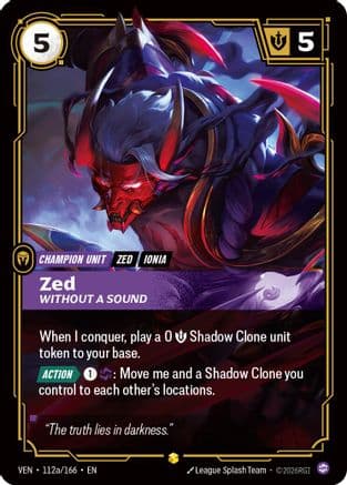 Zed, Without a Sound (Alternate Art)
